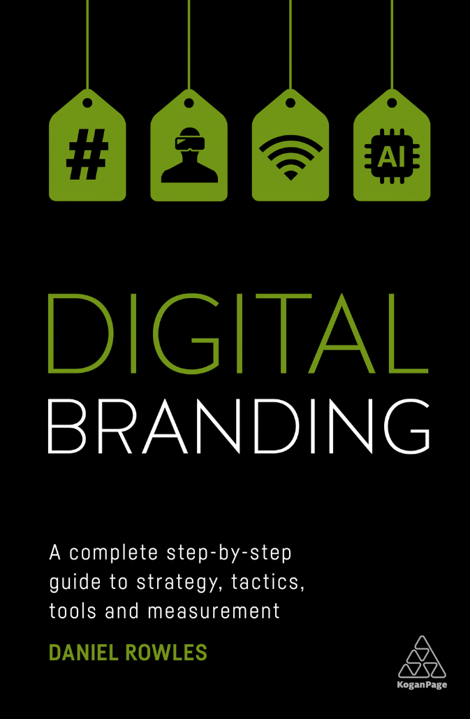 Digital Branding: A Complete Step-by-Step Guide to Strategy, Tactics a ...