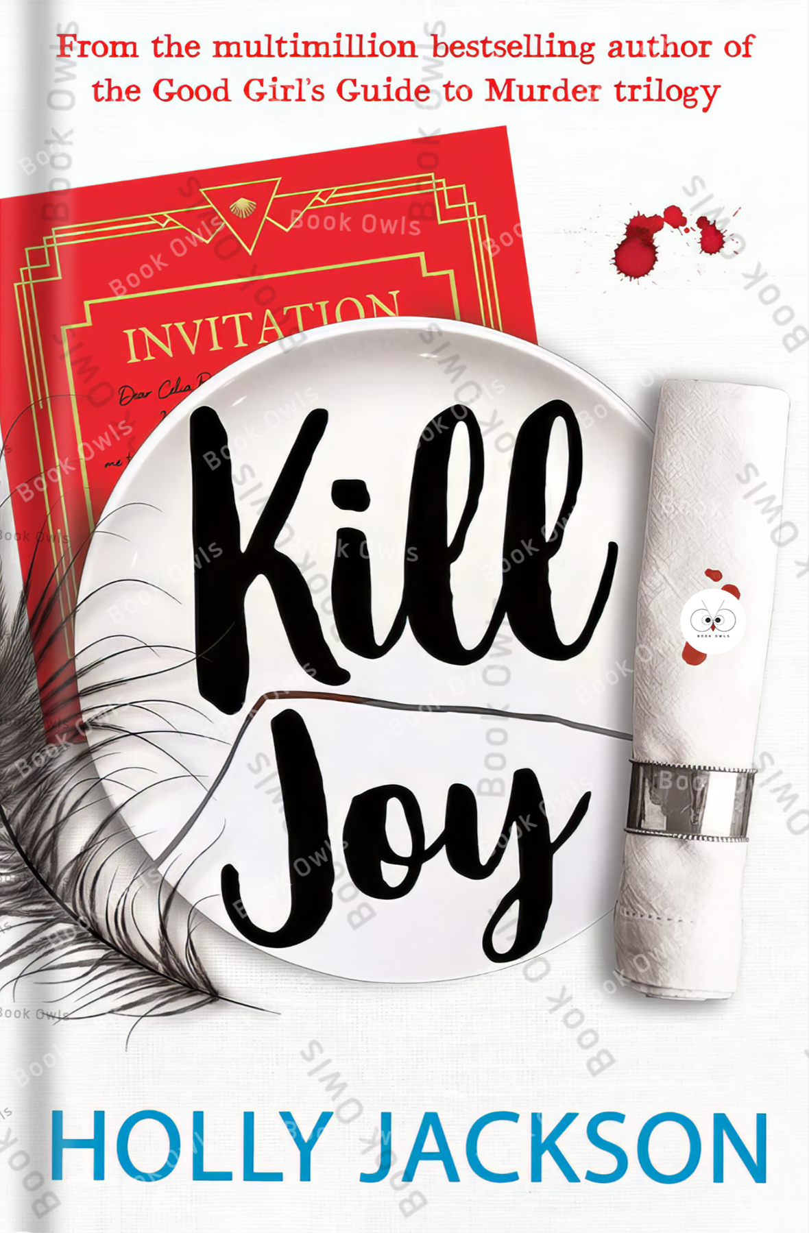 Kill Joy (A Good Girl's Guide to Murder) by Holly Jackson