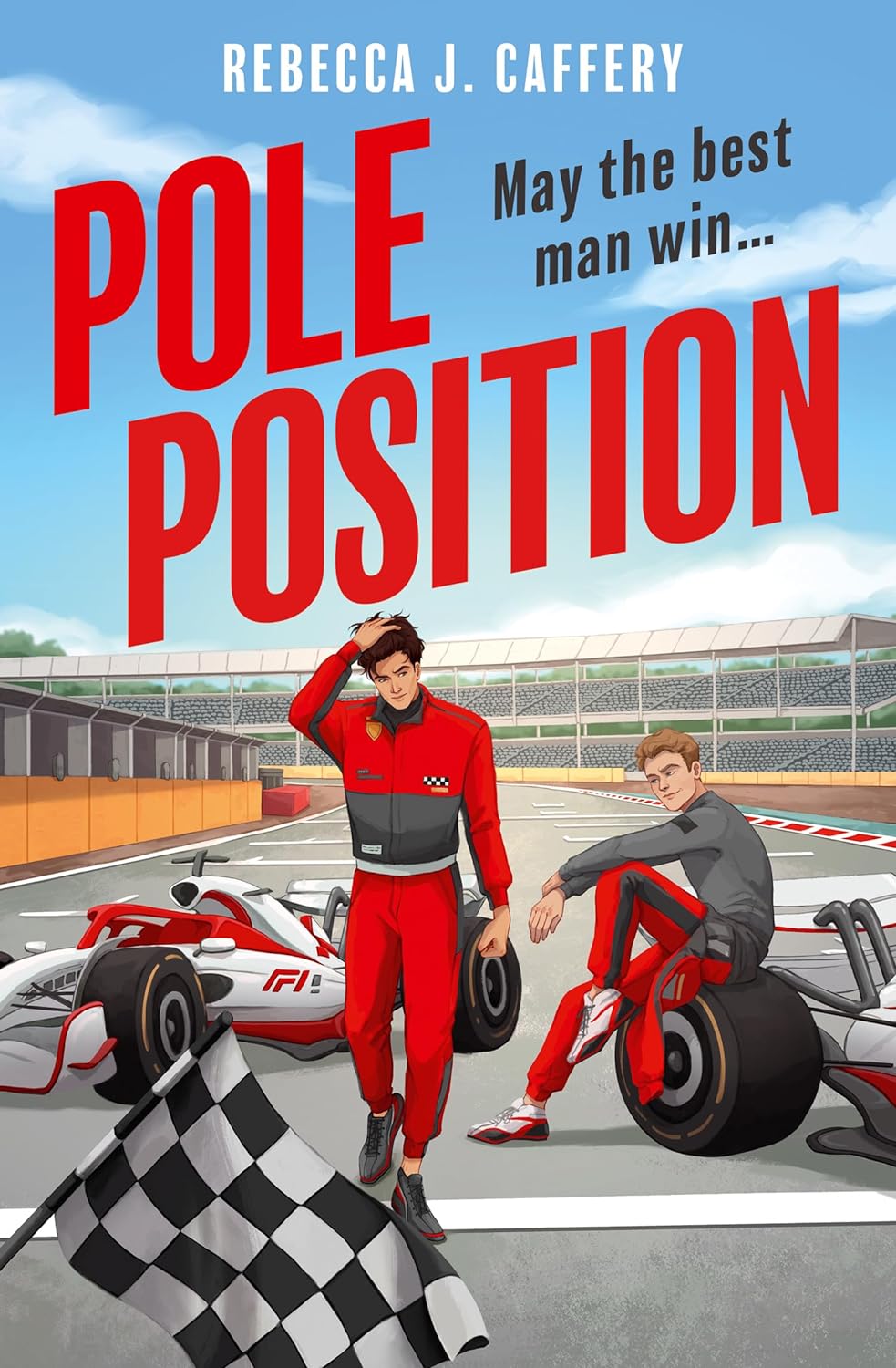 Pole Position Book by Rebecca J. Caffery