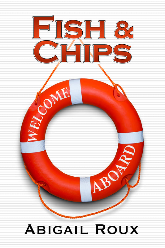 Fish & Chips Book by Abigail Roux