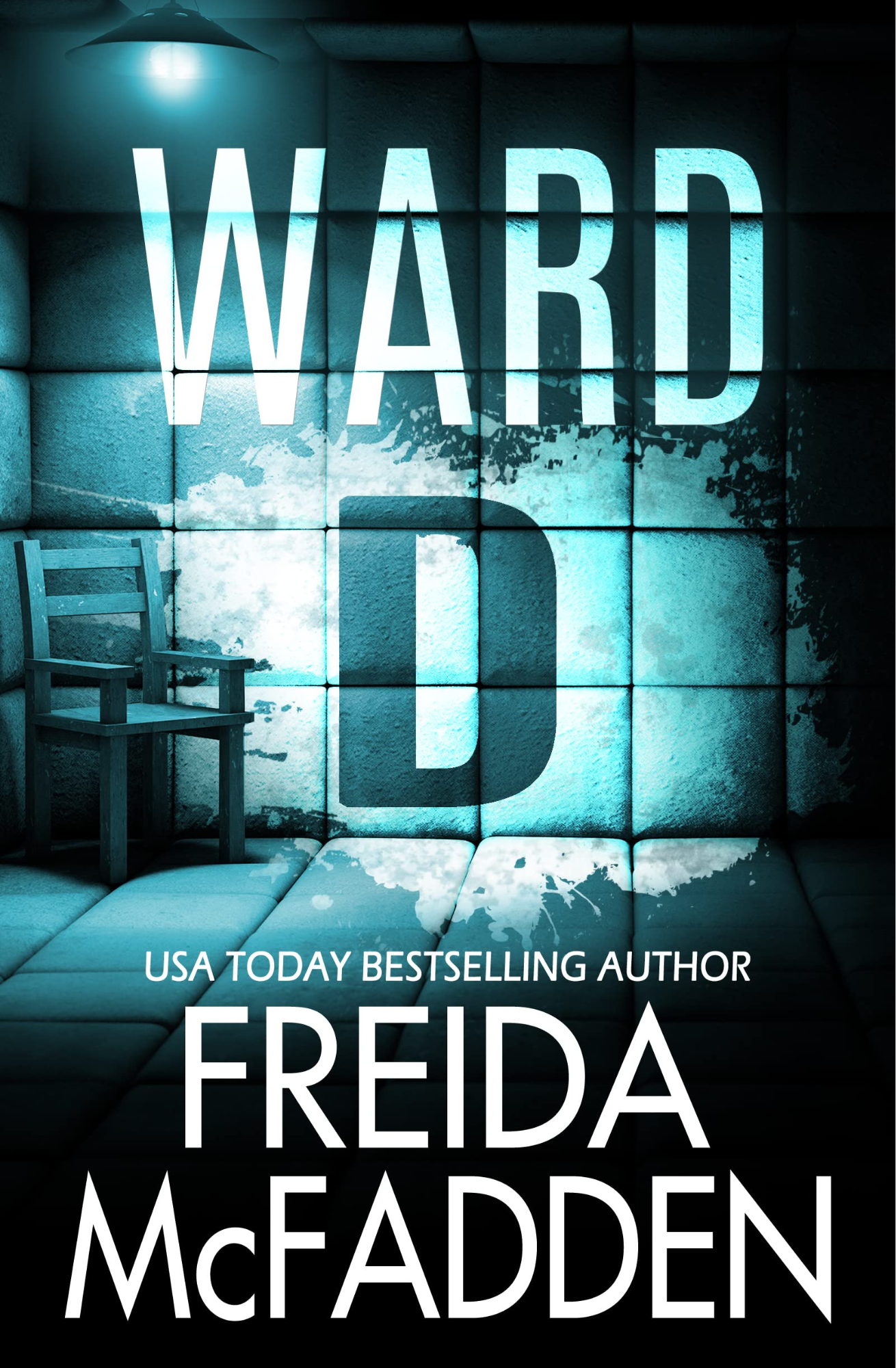 Ward D Book by Freida McFadden Bookowls