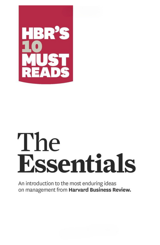 HBR's 10 Must Reads on The Essentials Book by Harvard Business Review