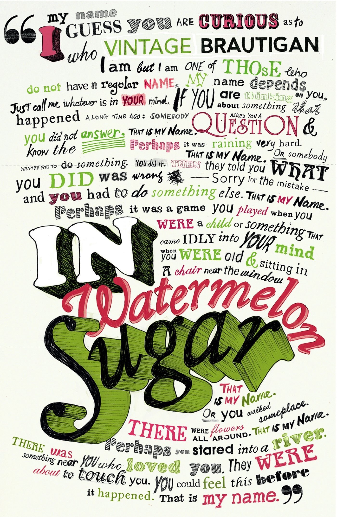 In Watermelon Sugar Novel by Richard Brautigan