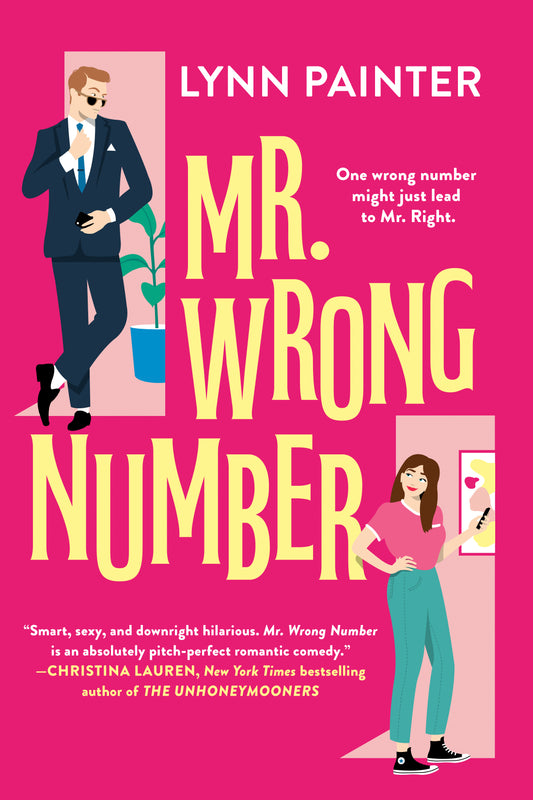 Mr. Wrong Number Book by Lynn Painter