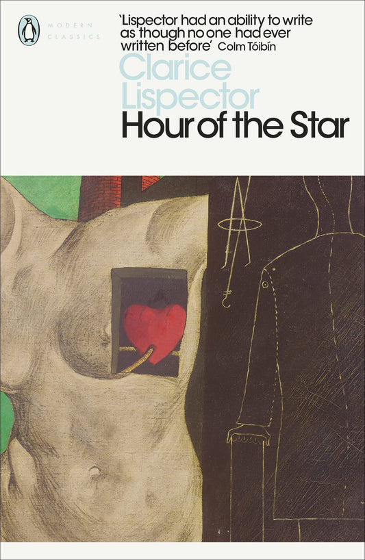 The Hour of the Star
Novel by Clarice Lispector