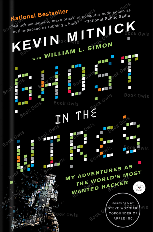 Ghost In The Wires: My Adventures as the World's Most Wanted Hacker
Book by Kevin Mitnick and William L. Simon