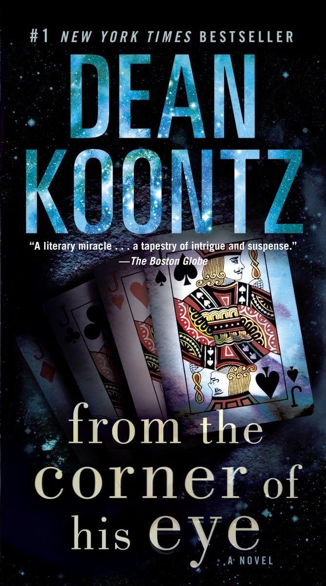 From the Corner of His Eye Novel by Dean Koontz