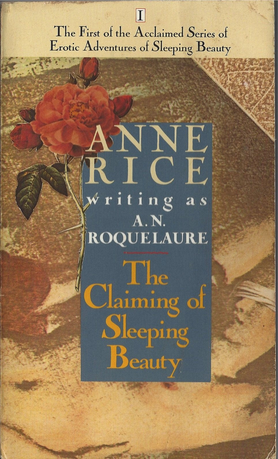 The Claiming Of Sleeping Beauty: Number 1 in Series Book by Anne Rice