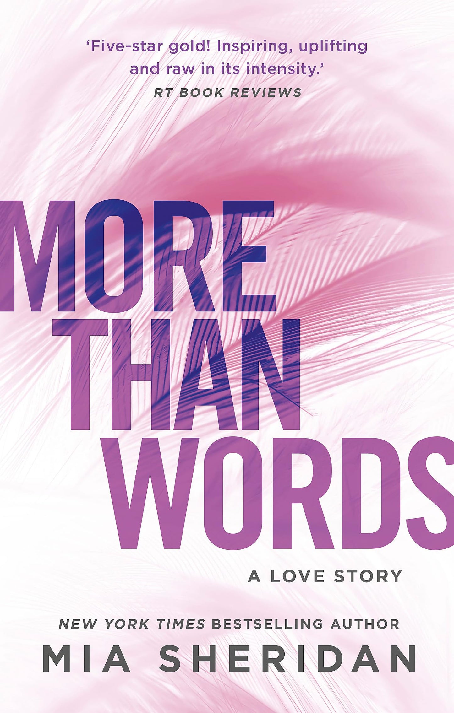 More Than Words: A Love Story Book by Mia Sheridan