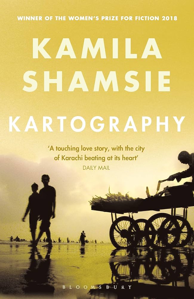 Kartography Novel by Kamila Shamsie