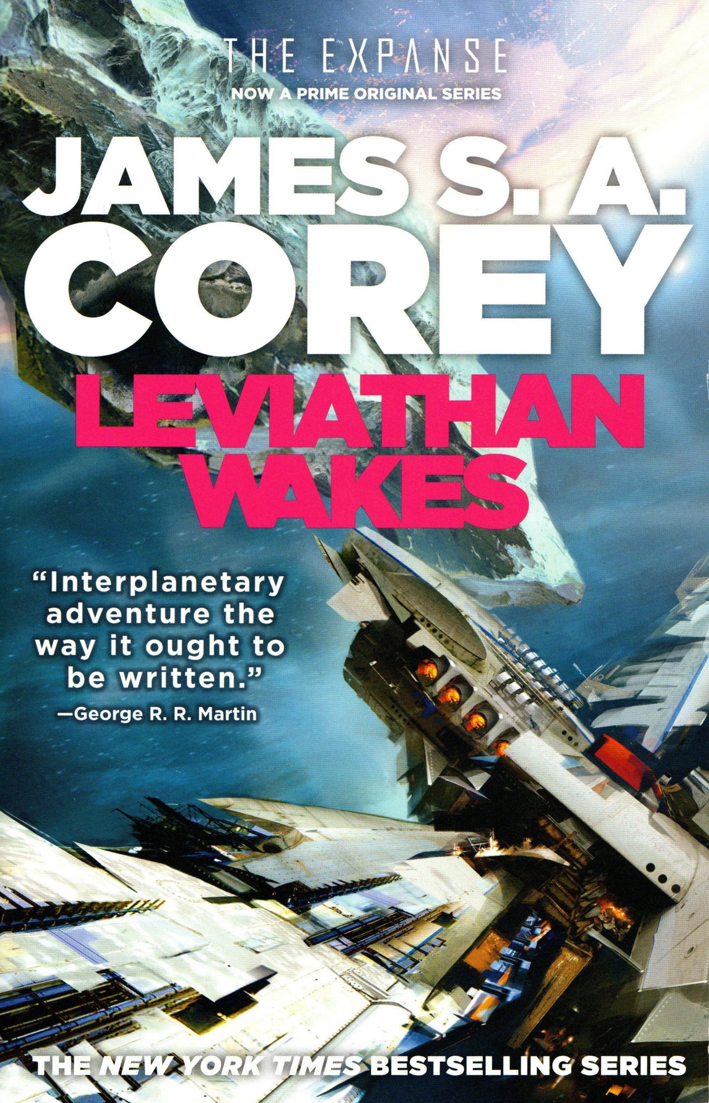 Leviathan Wakes Novel by James S. A. Corey