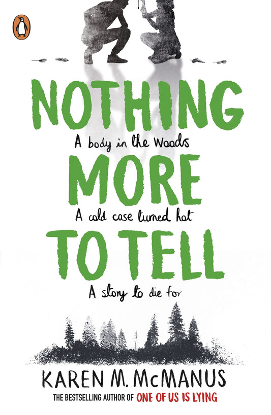 Nothing More to Tell Book by Karen M. McManus