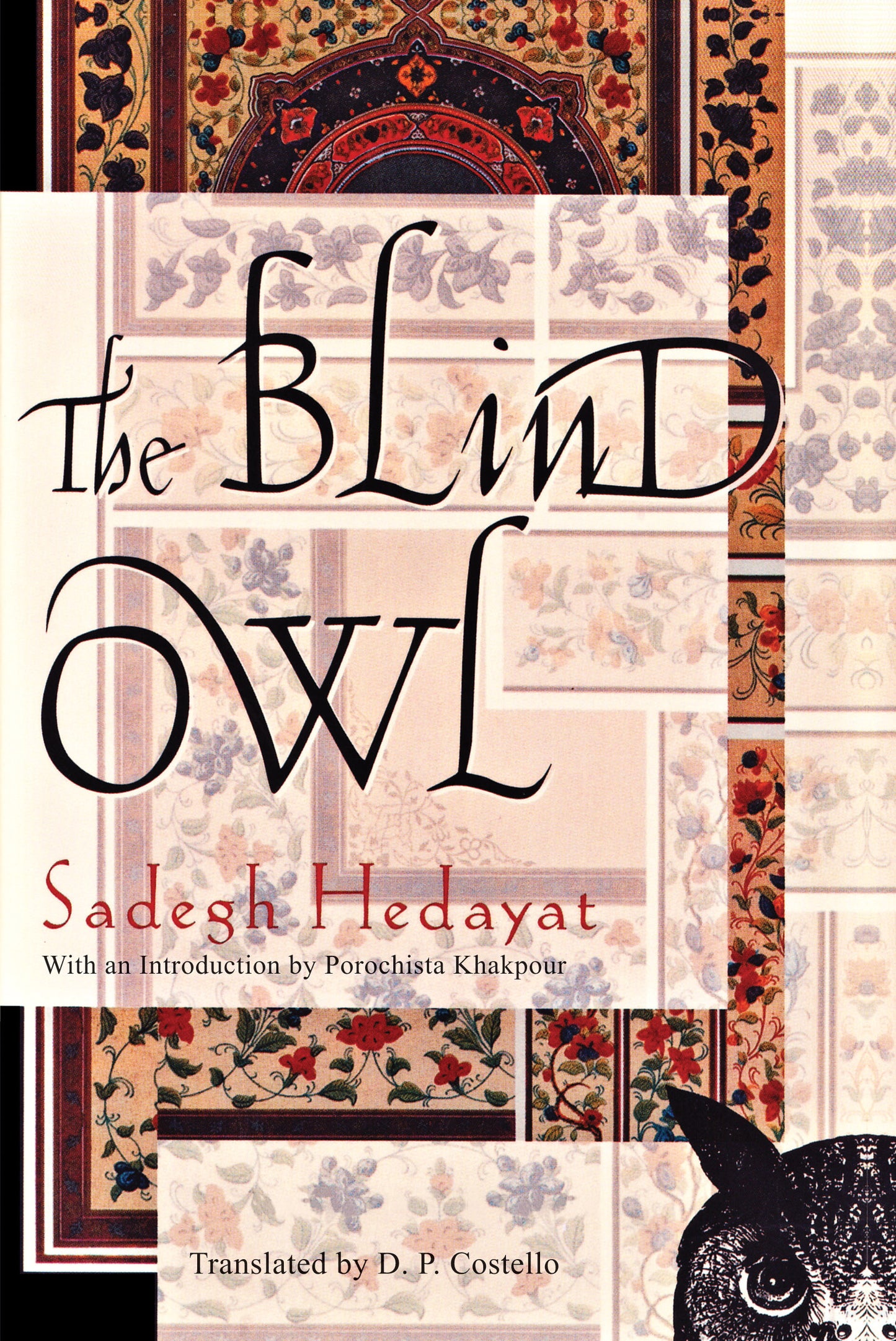 The Blind Owl Book by Sadegh Hedayat