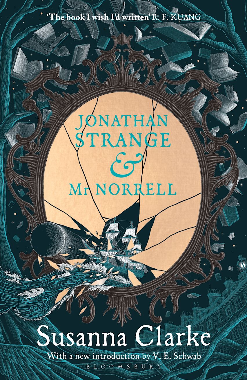 Jonathan Strange & Mr Norrell by Susanna Clarke