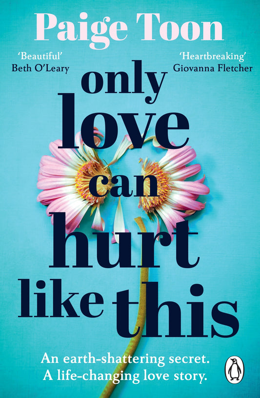 Only Love Can Hurt Like This Book by Paige Toon