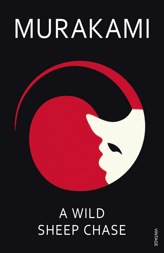 A Wild Sheep Chase Novel by Haruki Murakami
