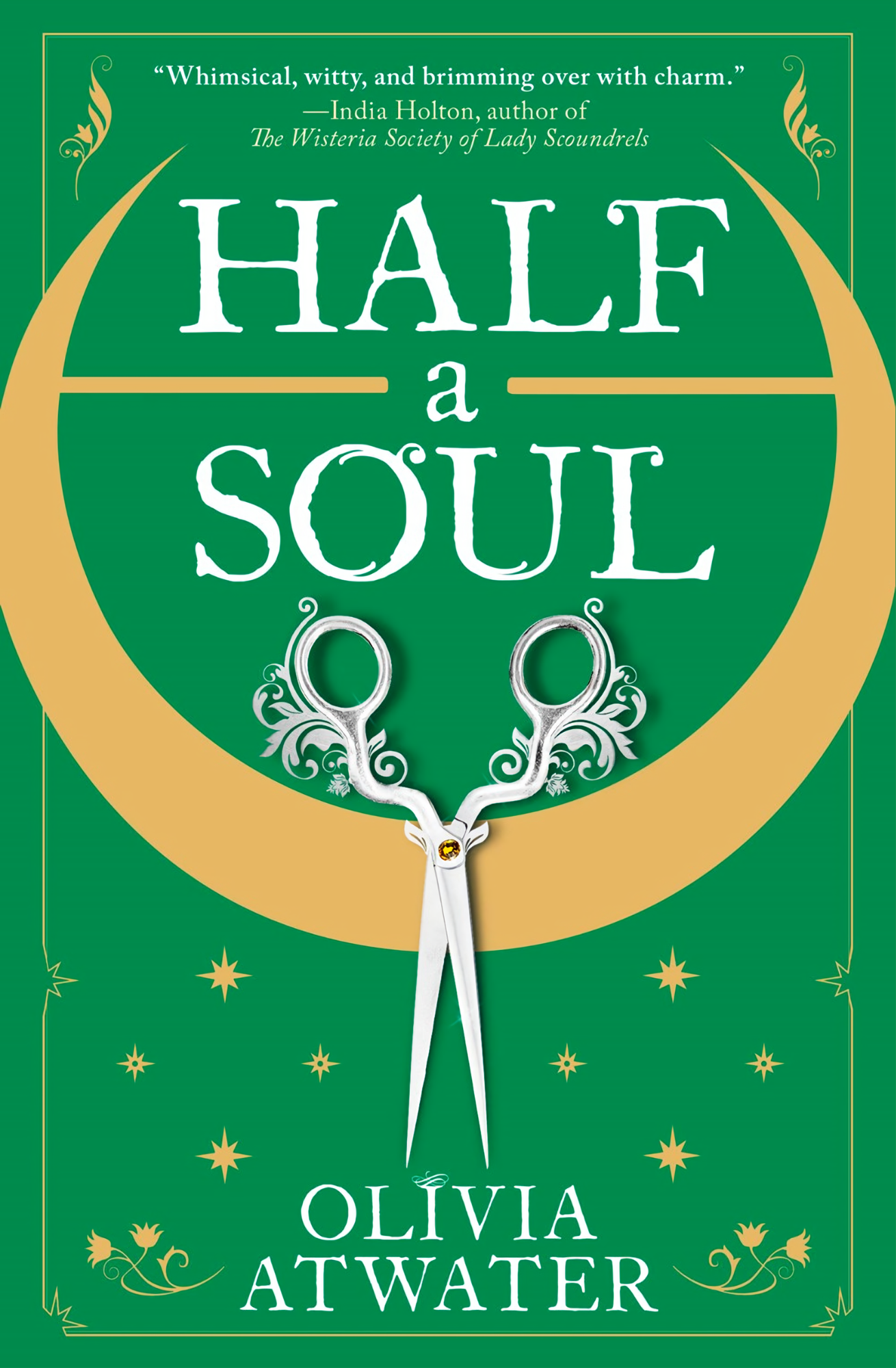 Half a Soul Novel by Olivia Atwater