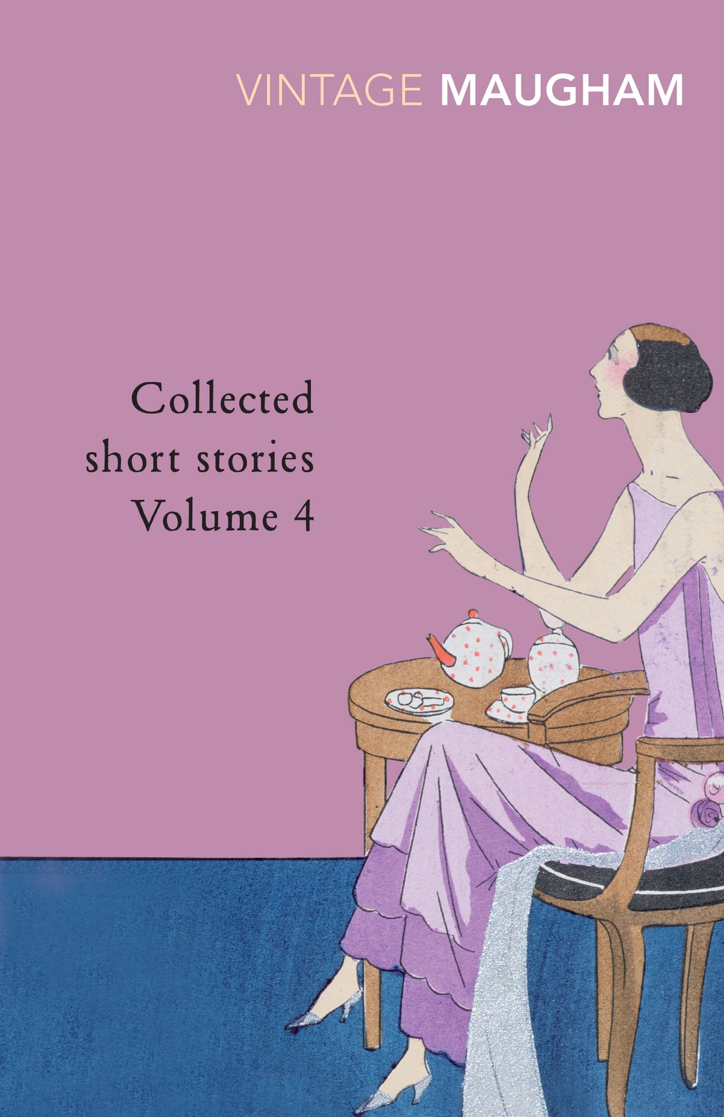 Collected Short Stories: Volume 4 by William Somerset Maugham