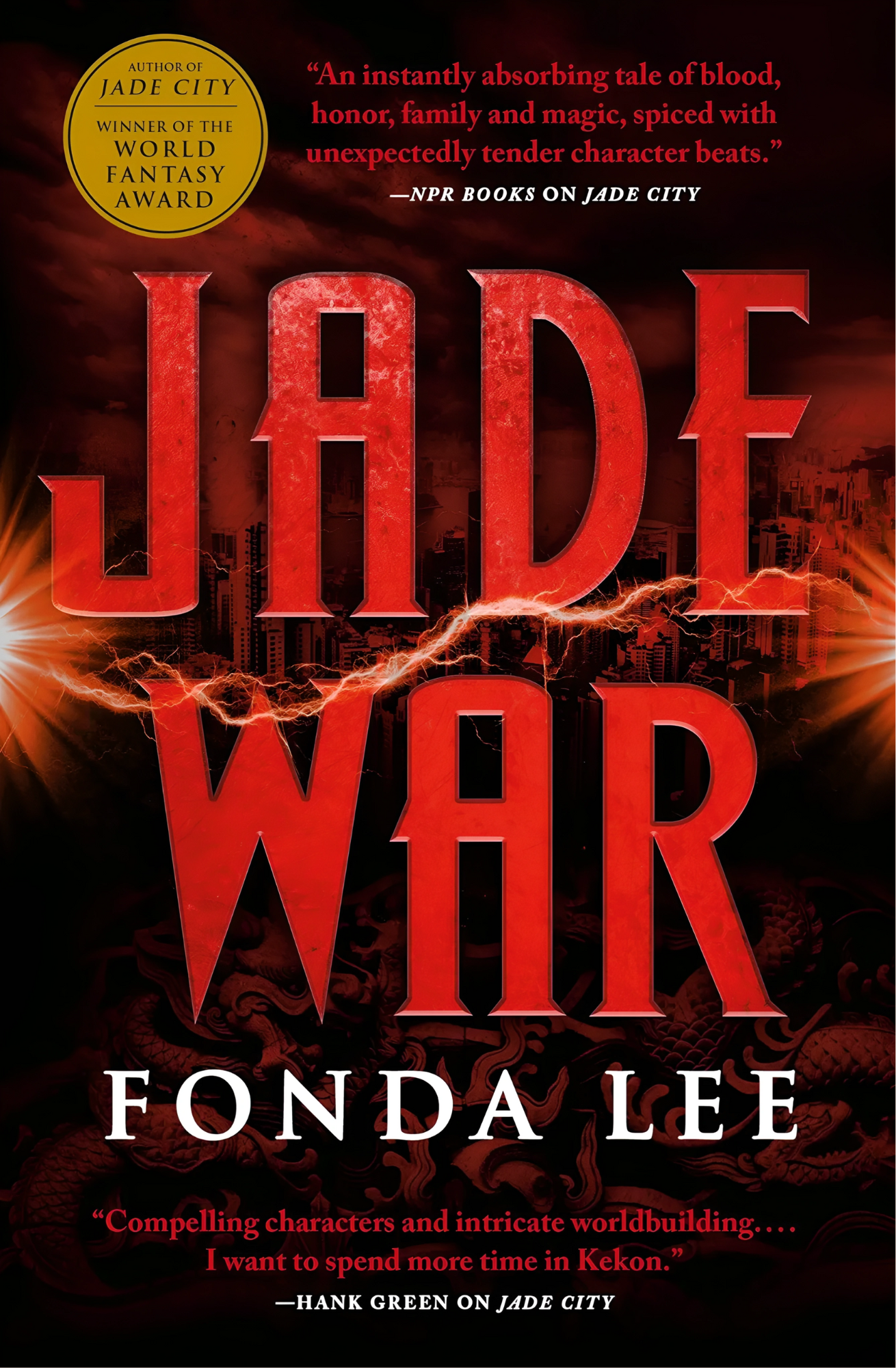 Jade War (The Green Bone Saga 2) Novel by Fonda Lee