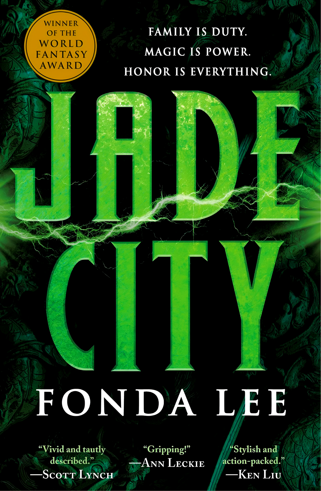 Jade City (The Green Bone Saga 1) Novel by Fonda Lee