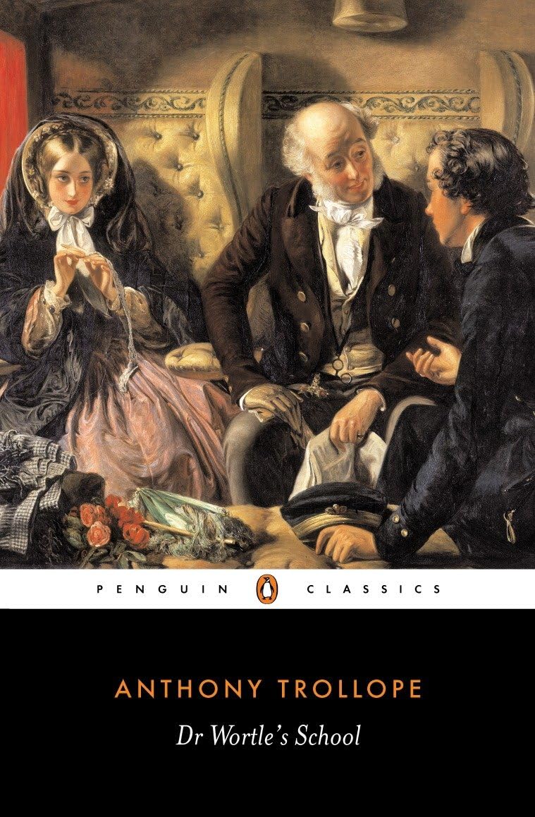 Doctor Wortle's School Novel by Anthony Trollope