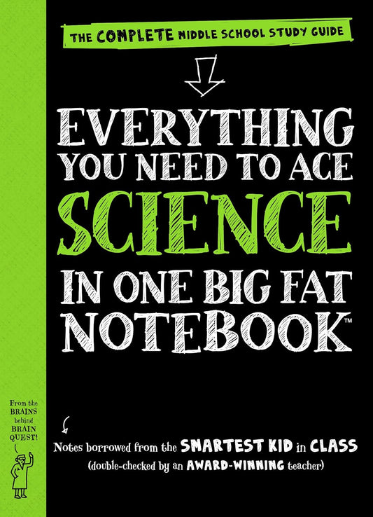 Everything You Need to Ace Science in One Big Fat Notebook: The Complete Middle School Study Guide (Big Fat Notebooks) by Workman Publishing, Michael Geisen