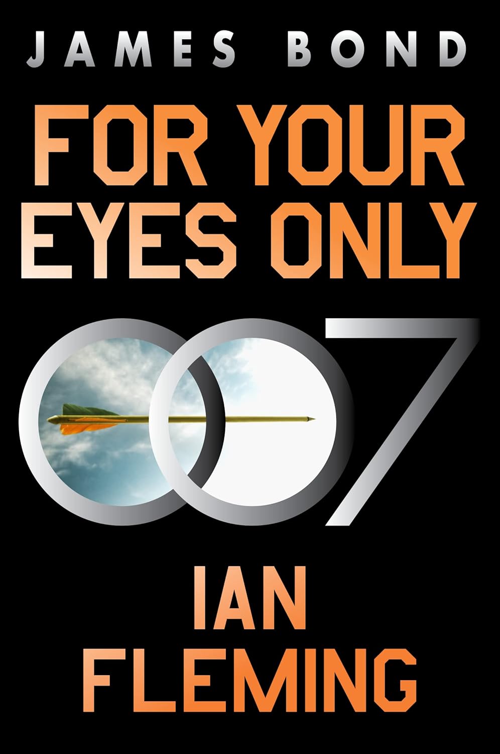 For Your Eyes Only Novel by Ian Fleming