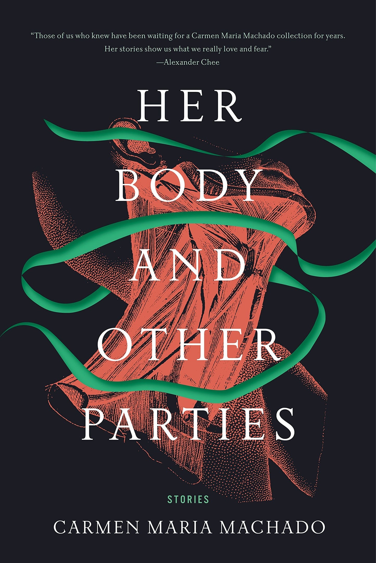 Her Body and Other Parties Book by Carmen Maria Machado