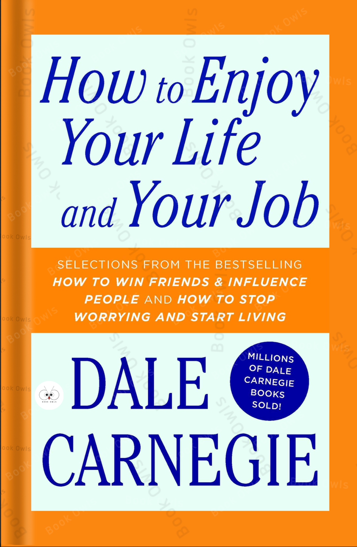 How To Enjoy Your Life And Your Job Book by Dale Carnegie