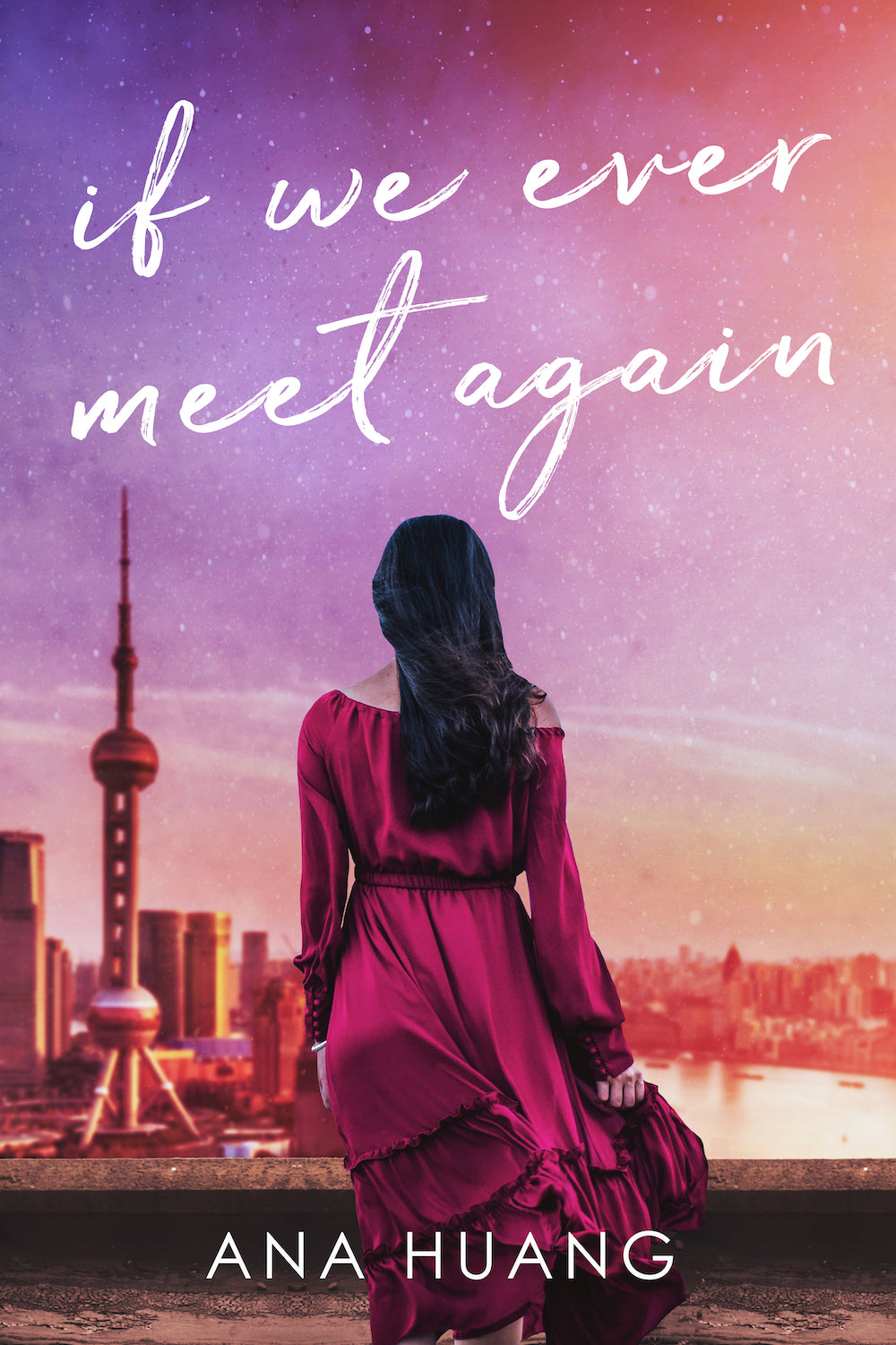 If We Ever Meet Again Book by Ana Huang