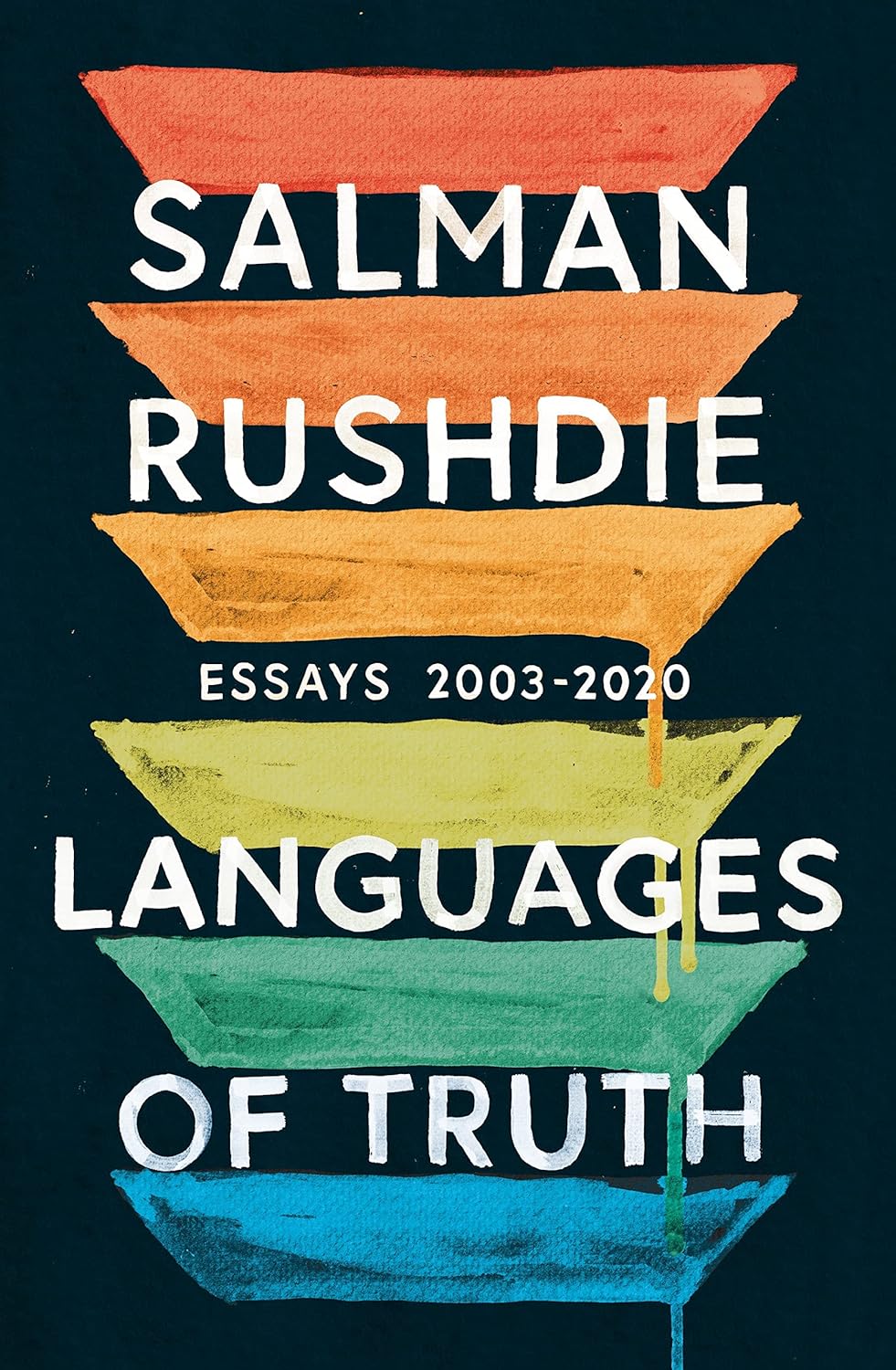 Languages of Truth Book by Salman Rushdie