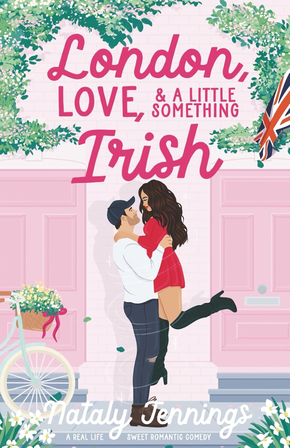 London, Love, & A Little Something Irish by Nataly Jennings
