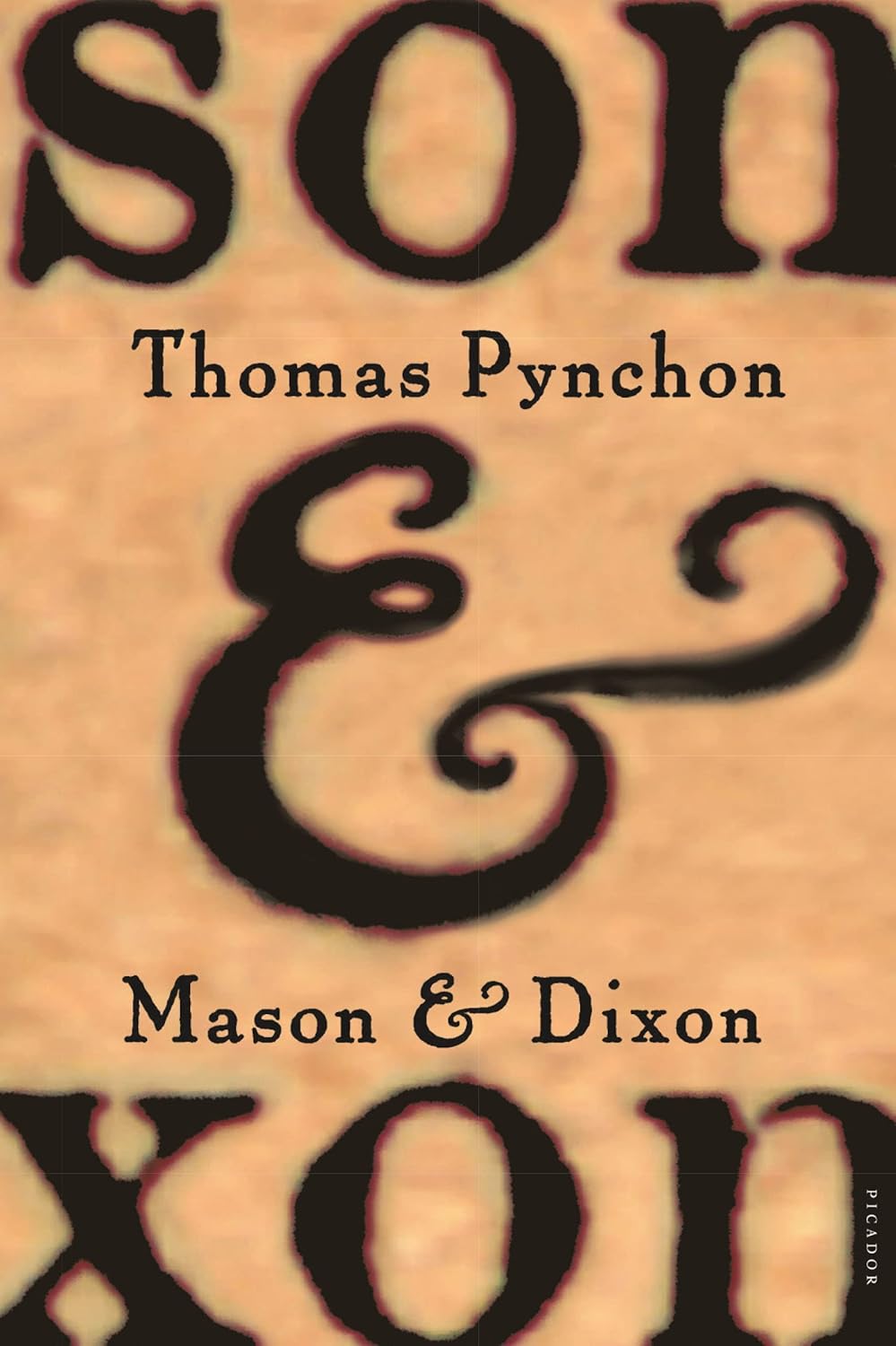 Mason & Dixon Novel by Thomas Pynchon