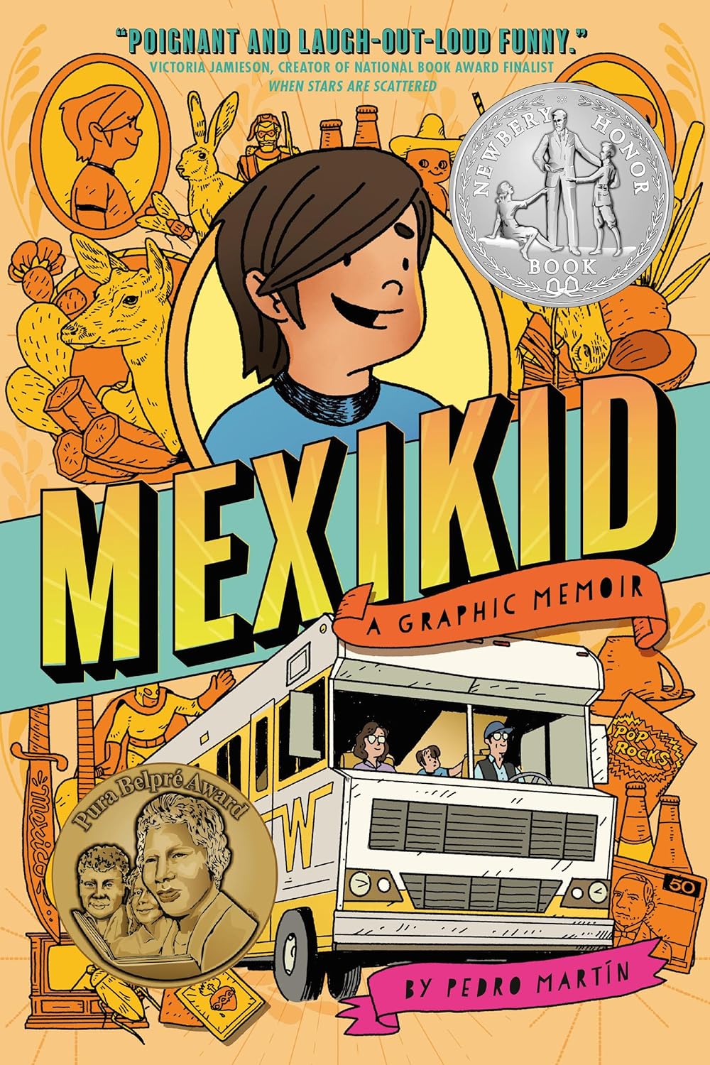 Mexikid: (Newbery Honor Award Winner) Book by Pedro Martin