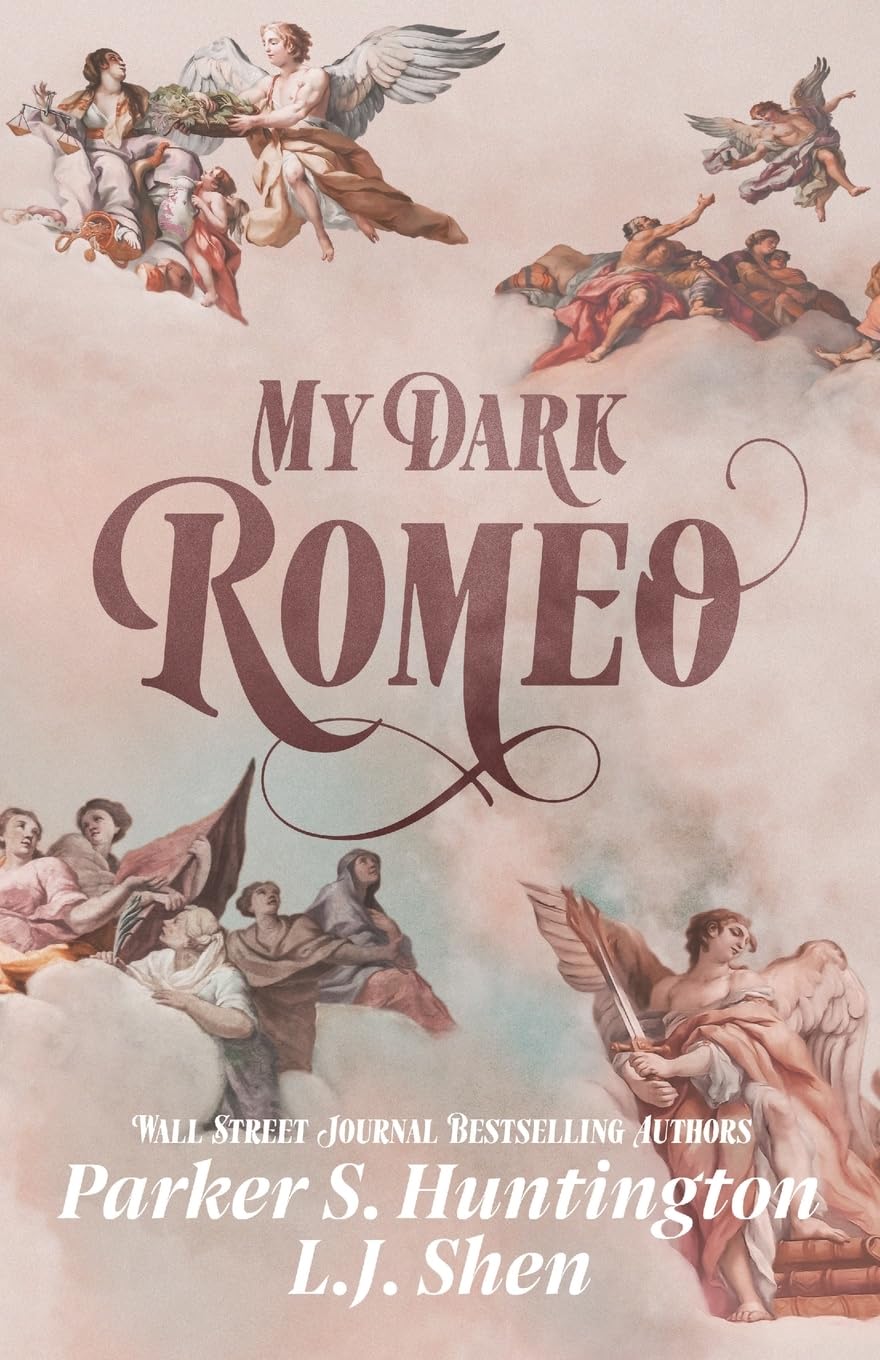 My Dark Romeo: An Enemies-To-Lovers Romance Book by L. J. Shen and Parker Huntington