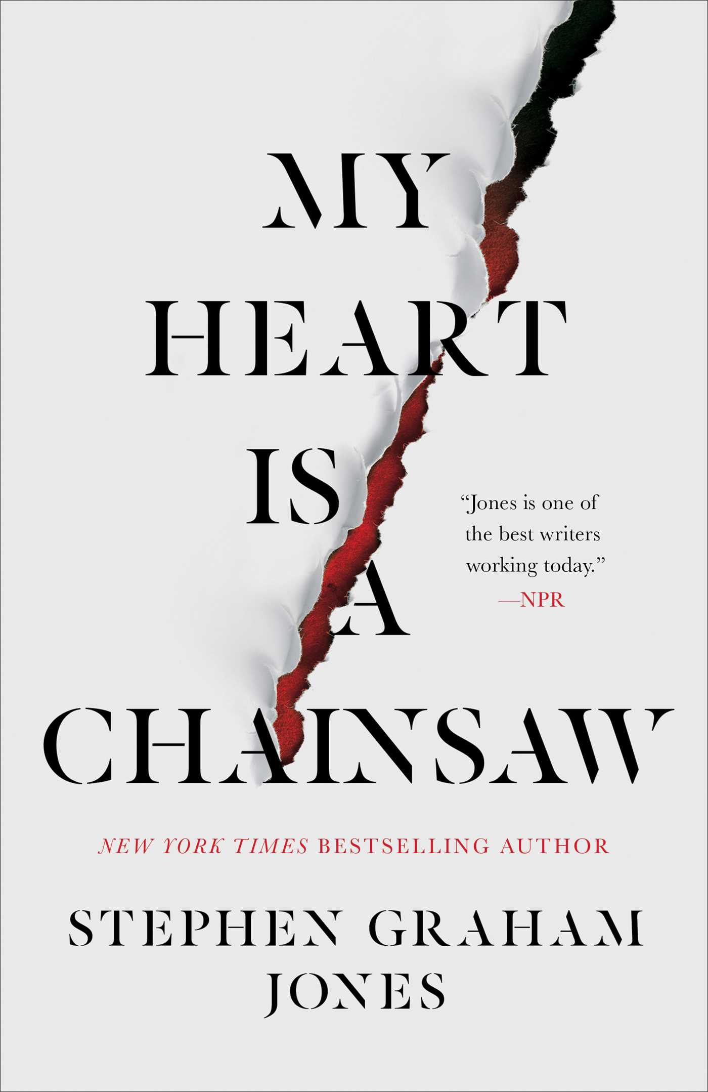 My Heart Is a Chainsaw Novel by Stephen Graham Jones