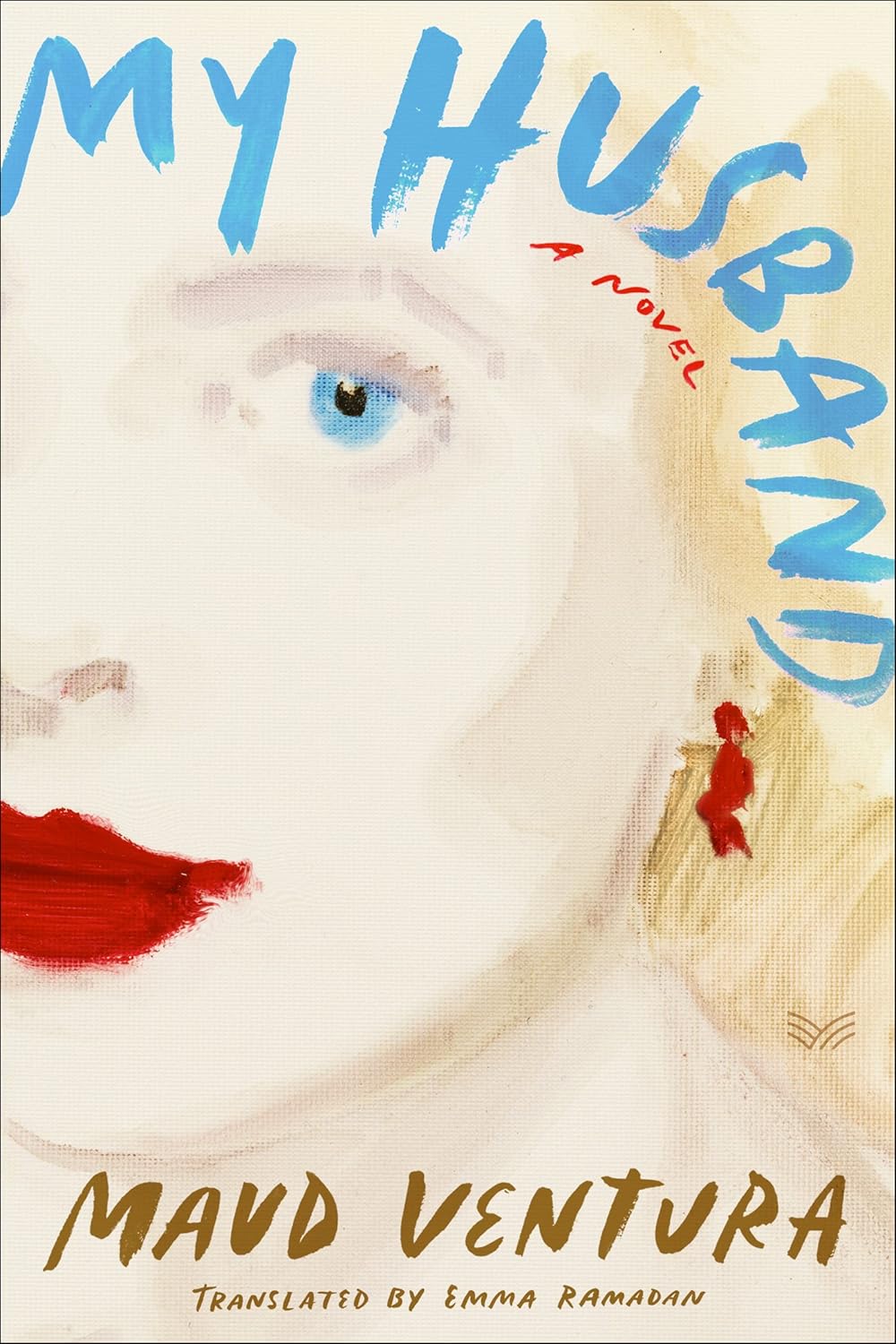 My Husband: A Novel Book by Maud Ventura