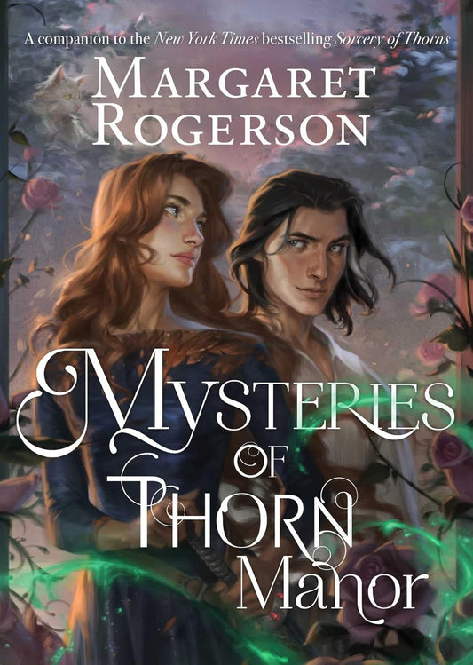 Mysteries of Thorn Manor Book by Margaret Rogerson
