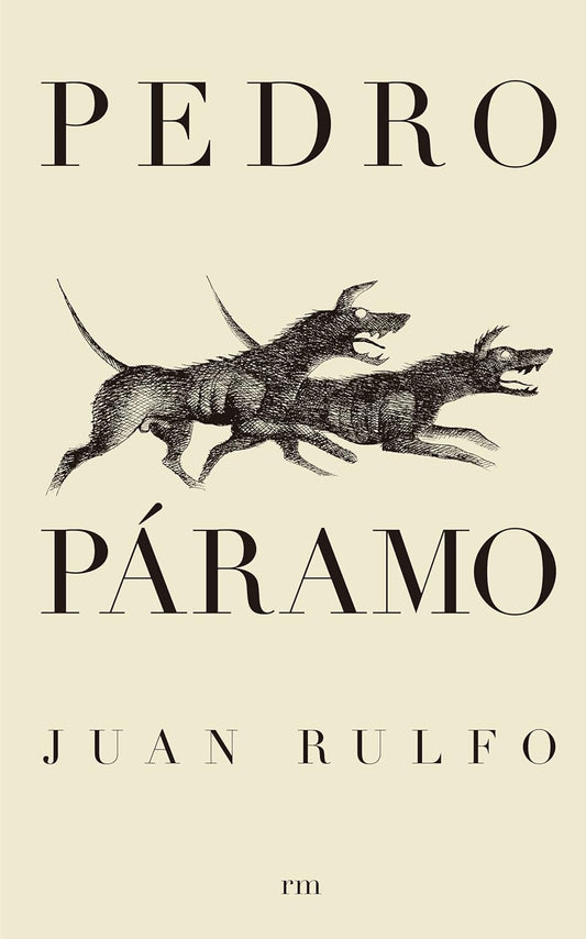 Pedro Paramo Novel by Juan Rulfo