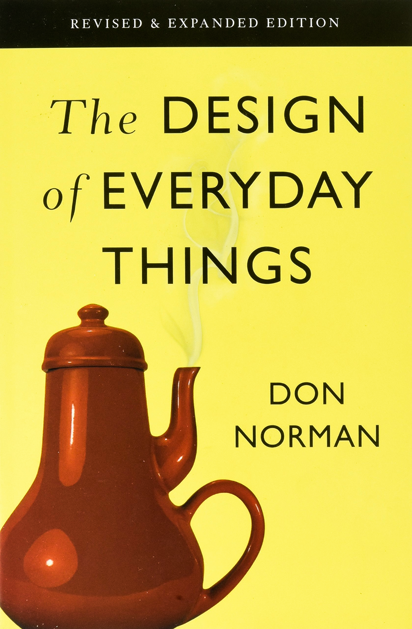 The Design of Everyday Things
Book by Don Norman