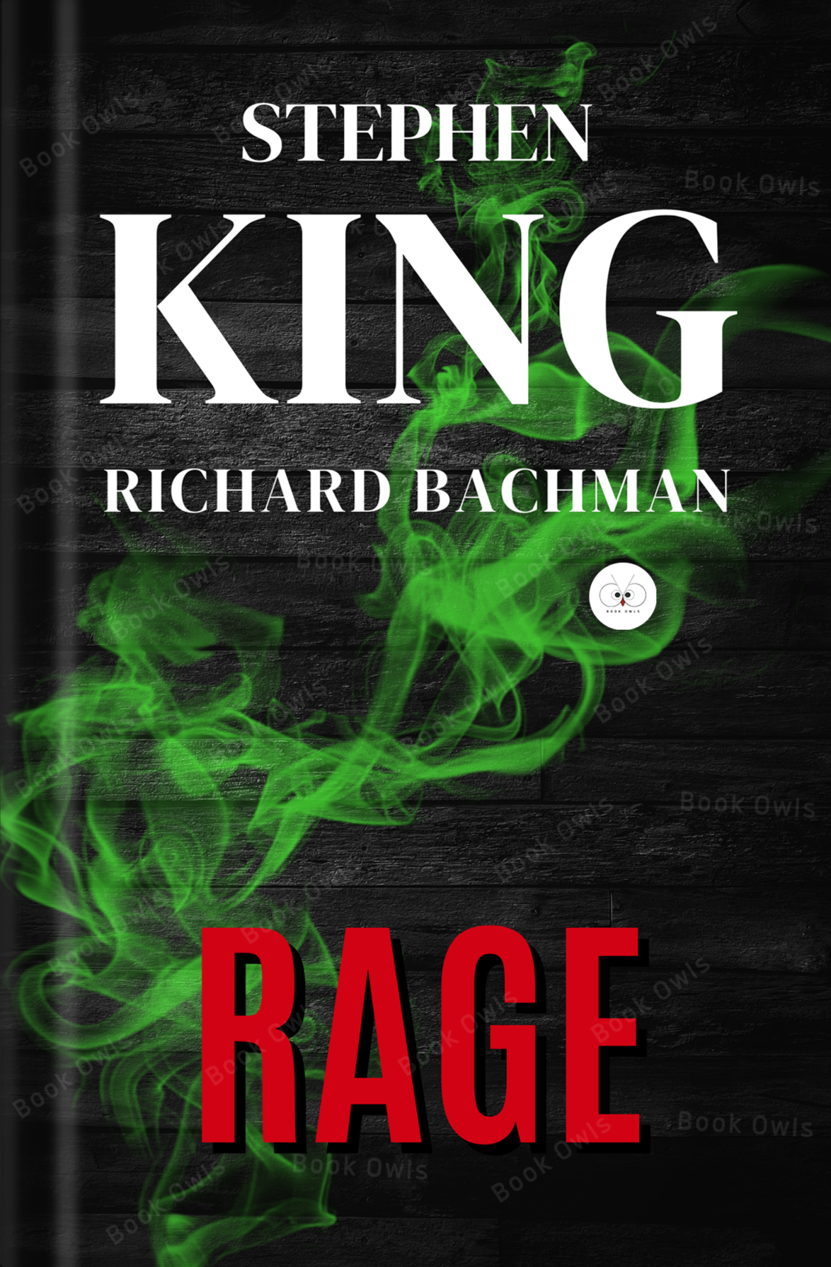 Rage Novel by Richard Bachman and Stephen King