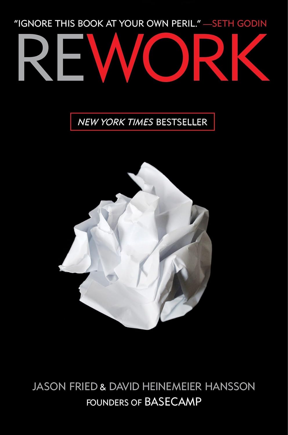 Rework Book by David Heinemeier Hansson and Jason Fried