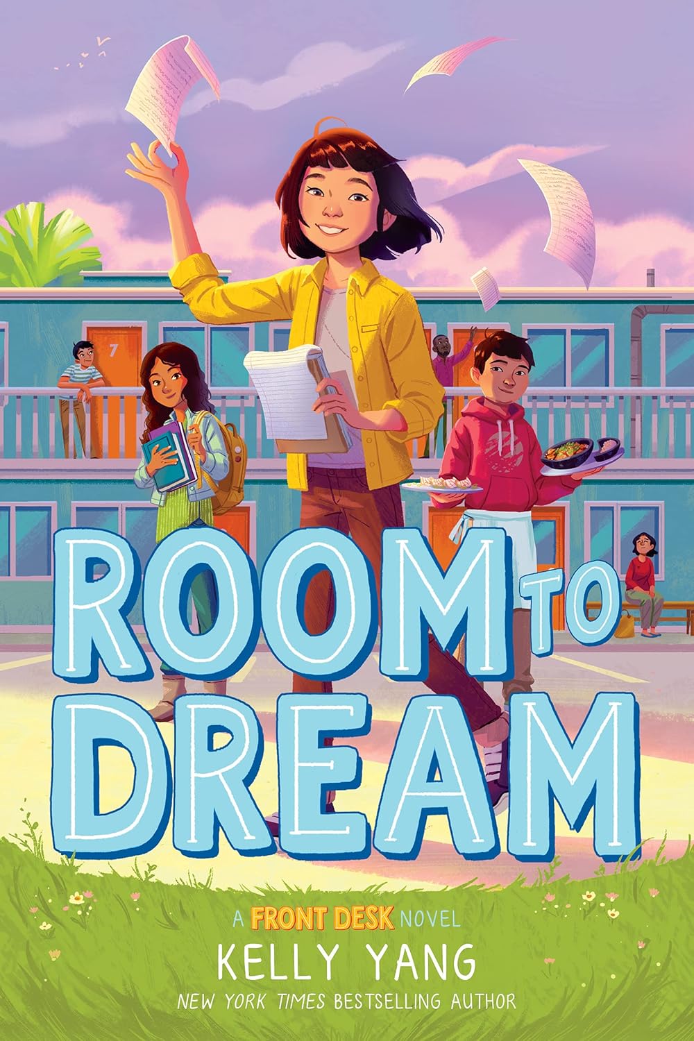 Room to Dream (Front Desk #3) Book by Kelly Yang