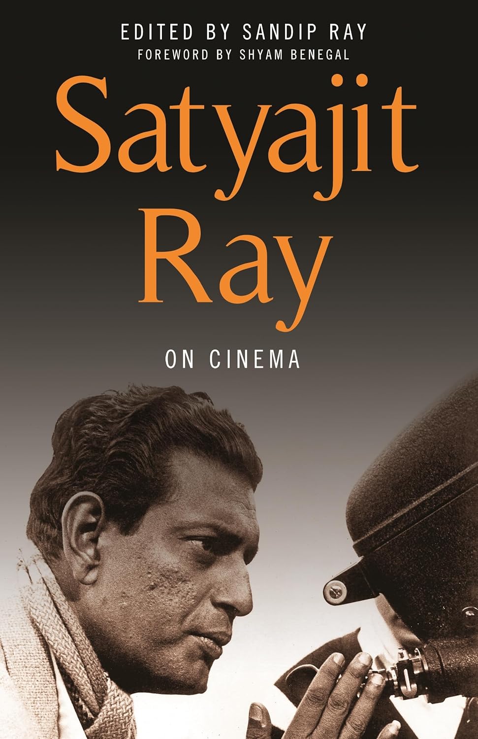 Satyajit Ray on Cinema Book by Satyajit Ray