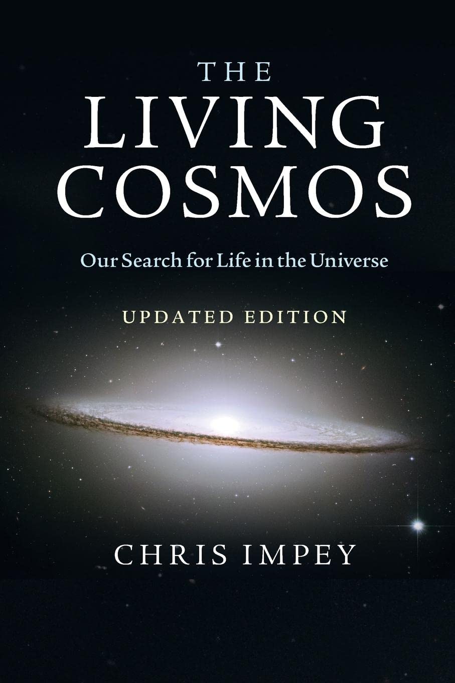 The Living Cosmos Book by Chris Impey