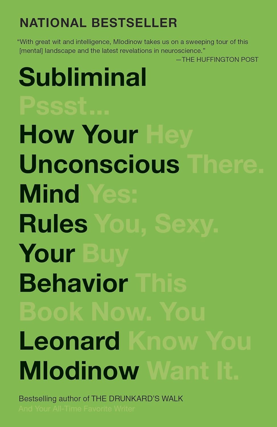 Subliminal: How Your Unconscious Mind Rules Your Behavior Book by Leonard Mlodinow