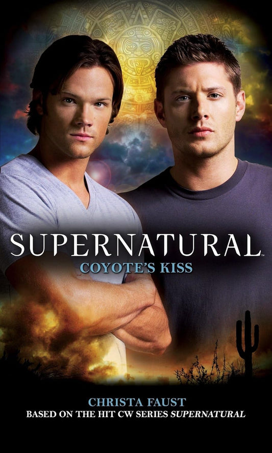 Supernatural: Coyote's Kiss Book by Christa Faust