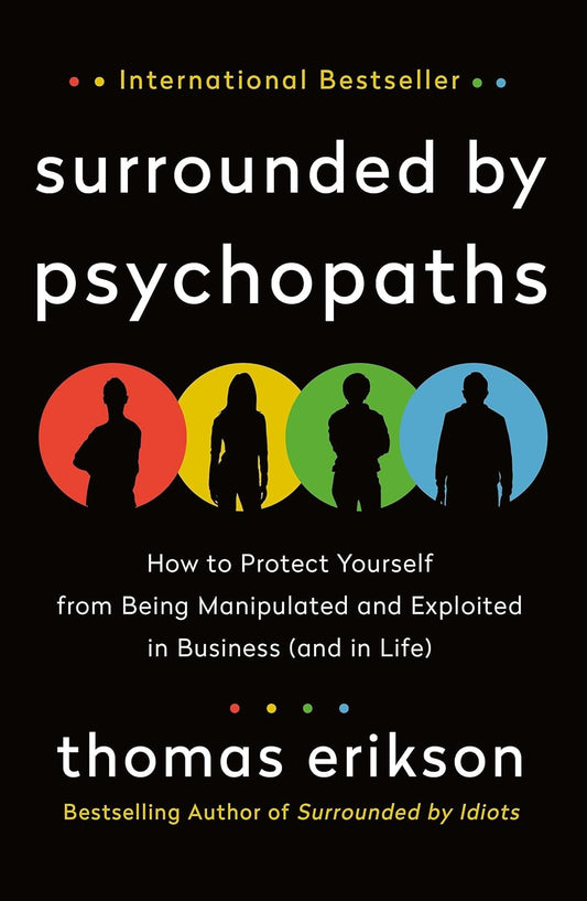 Surrounded by Psychopaths Book by Thomas Erikson