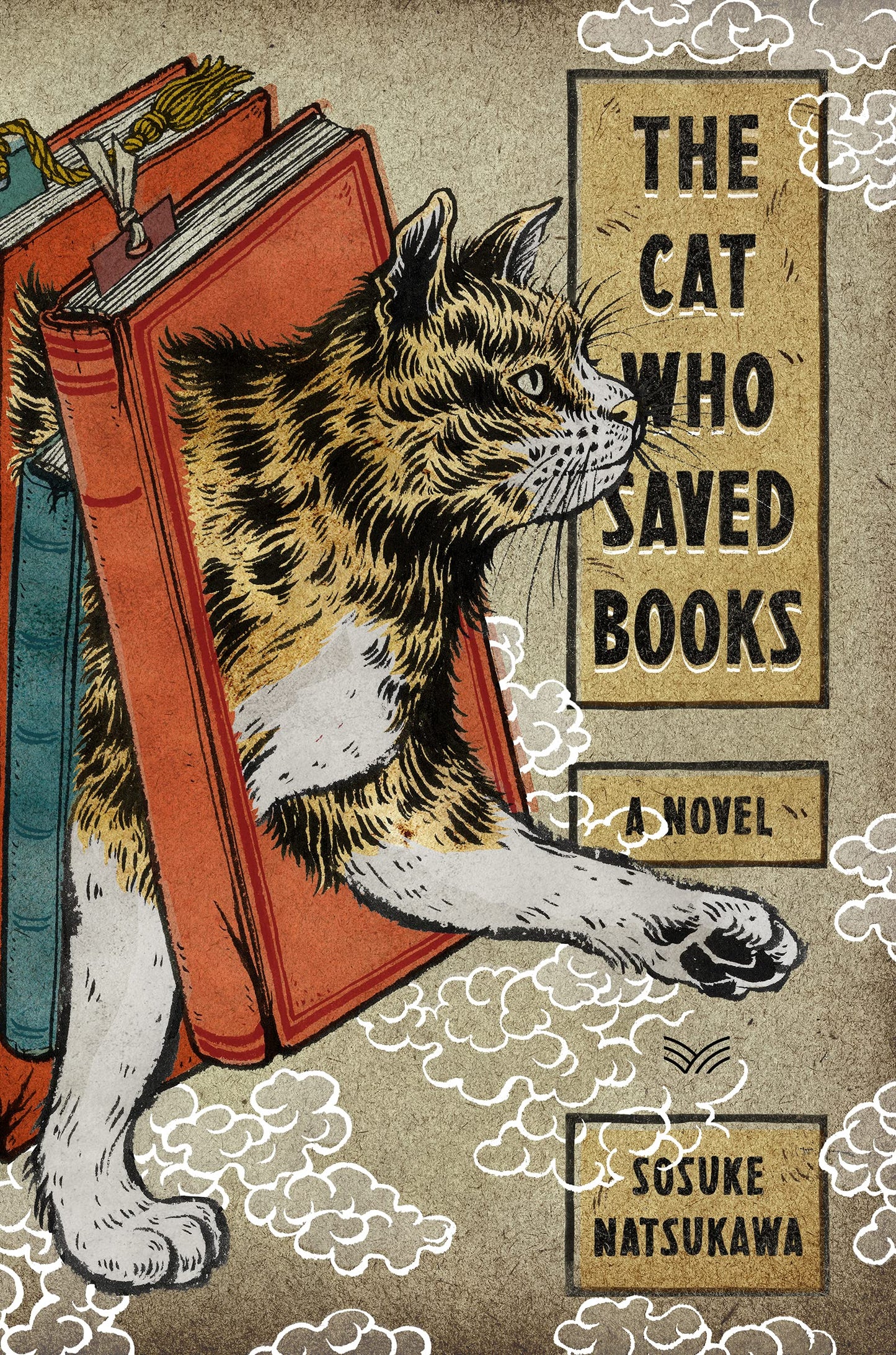 The Cat Who Saved Books Book by Sôsuke Natsukawa