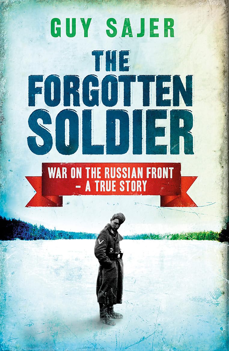 The Forgotten Soldier Book by Guy Sajer